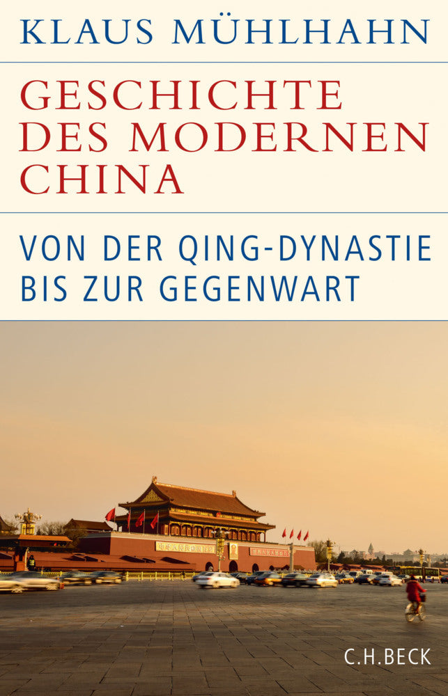Geschichte des modernen China (Klaus Mühlhahn)