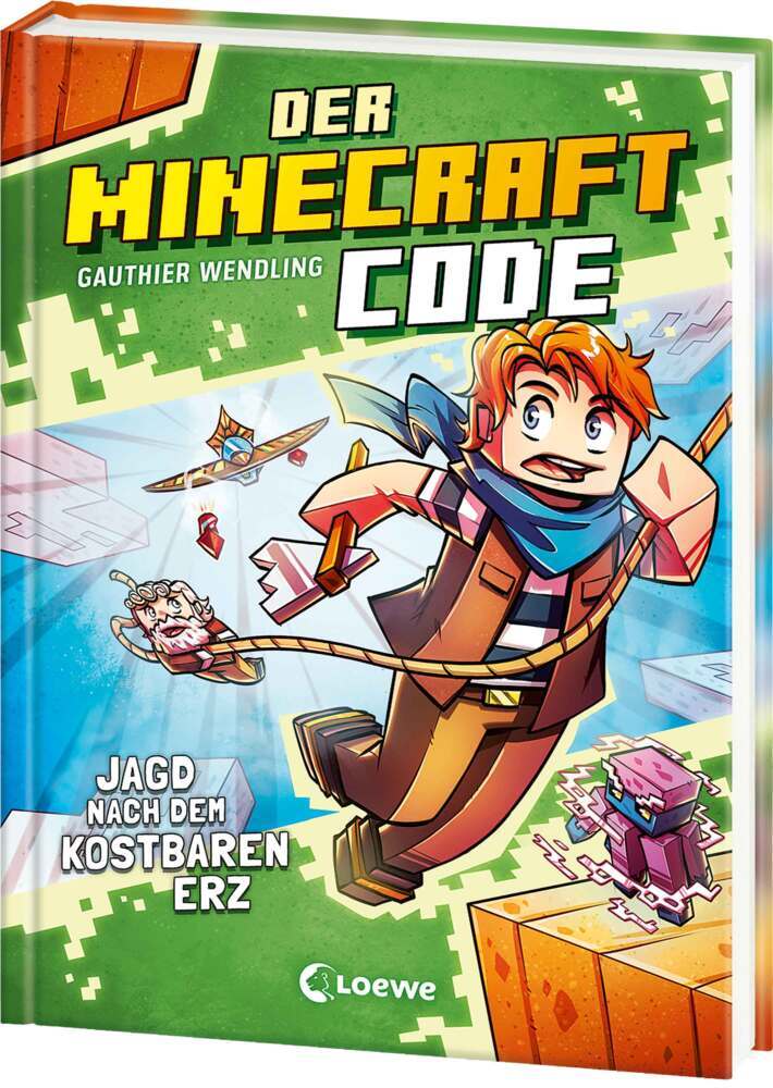 Der Minecraft Code (Band 3) - Jagd nach dem kostbaren Erz (Gauthier Wendling)