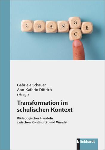 Transformation im schulischen Kontext (Ann-Kathrin Dittrich)