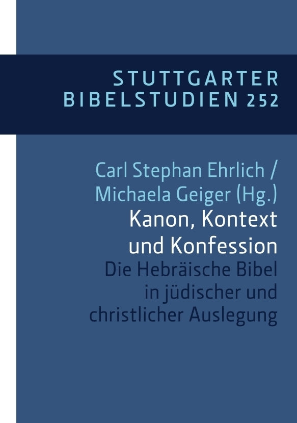 Kanon, Kontext und Konfession (Carl Stephan Ehrlich)