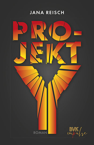Projekt Y (Jana Reisch)