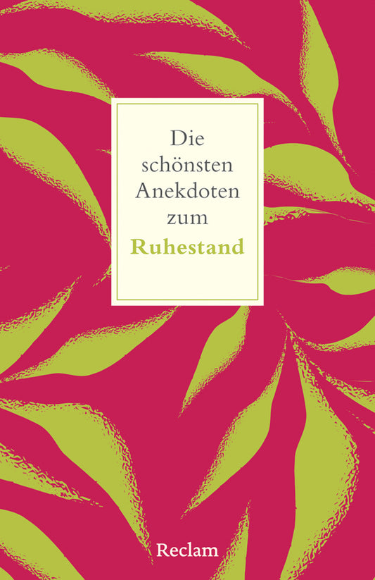 Die schönsten Anekdoten zum Ruhestand (Peter Köhler)
