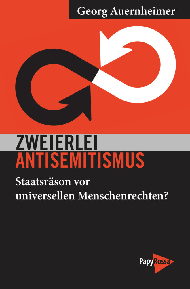 Zweierlei Antisemitismus (Georg Auernheimer)