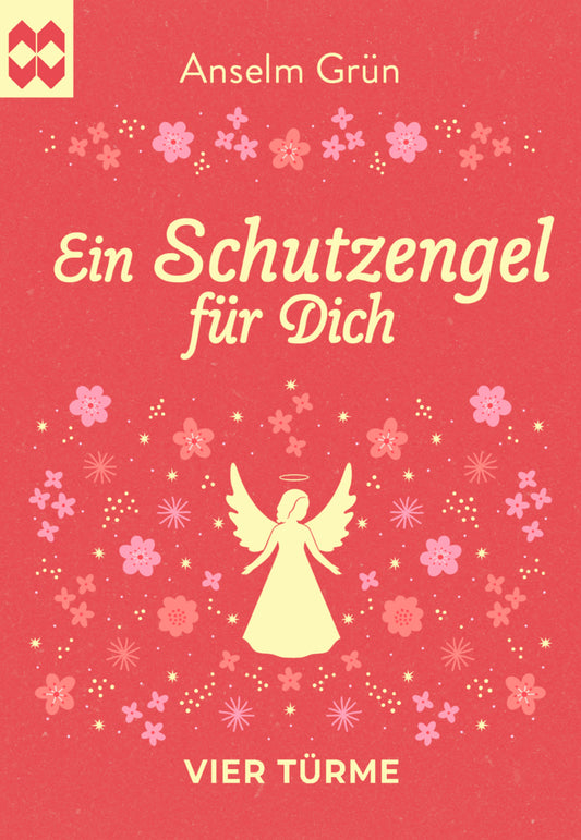 Ein Schutzengel für Dich (Anselm Grün)