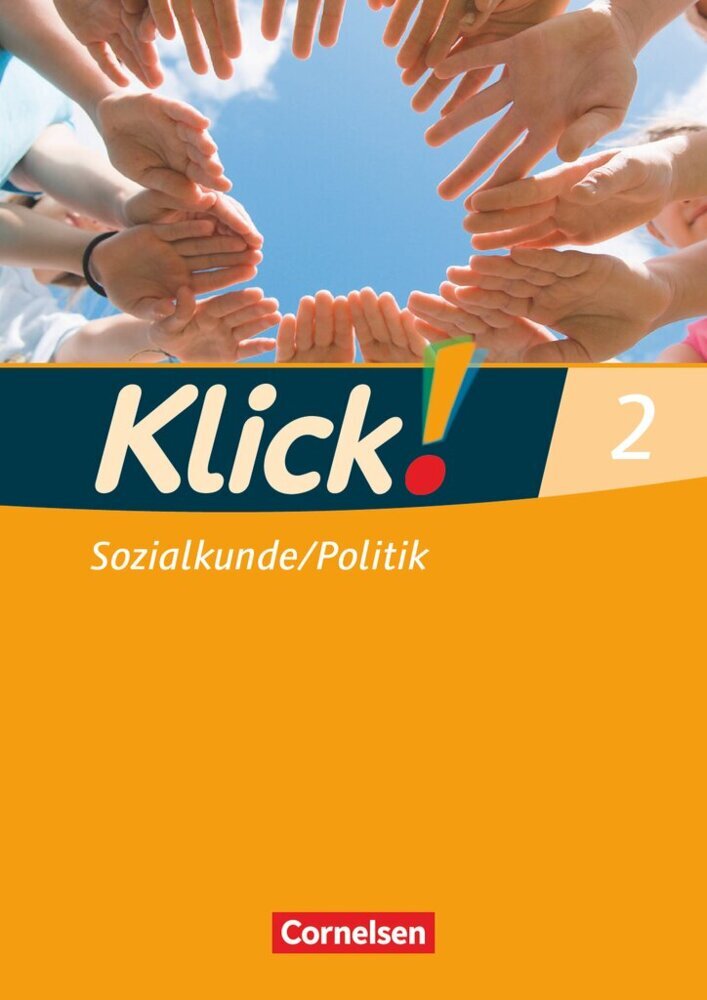 Klick! Sozialkunde/Politik - Fachhefte für alle Bundesländer - Ausgabe ab 2008 - Band 2.Bd.2 (Wolfgang Humann)