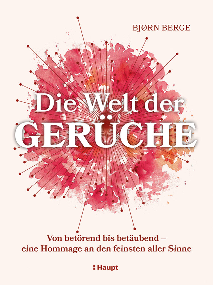 Die Welt der Gerüche (Bjørn Berge)