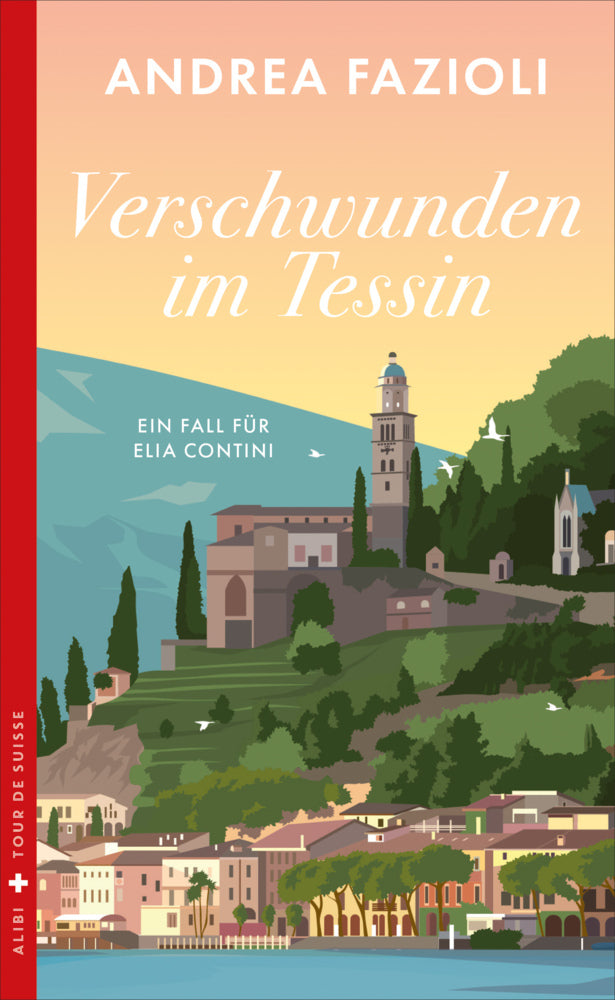 Verschwunden im Tessin (Andrea Fazioli)