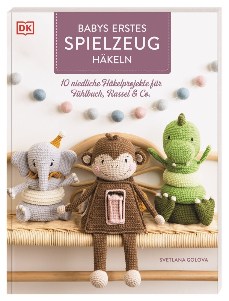 Babys erstes Spielzeug häkeln (Svetlana Golova)