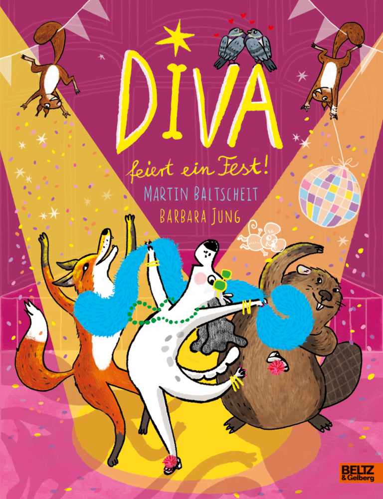 DIVA feiert ein Fest (Martin Baltscheit)