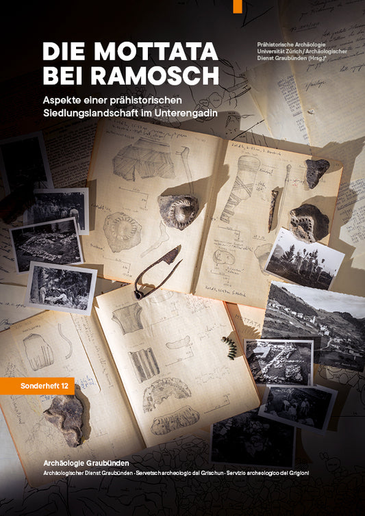 Die Mottata bei Ramosch (Archäologischer Dienst Graubünden)