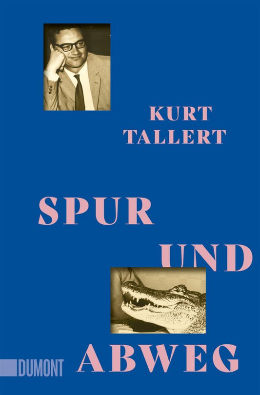 Spur und Abweg (Kurt Tallert)