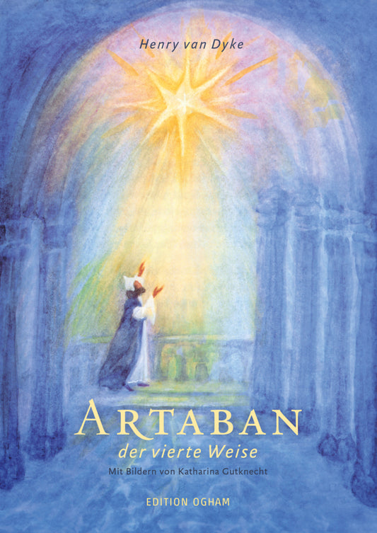 Artaban, der vierte Weise (Henry Van Dyke)