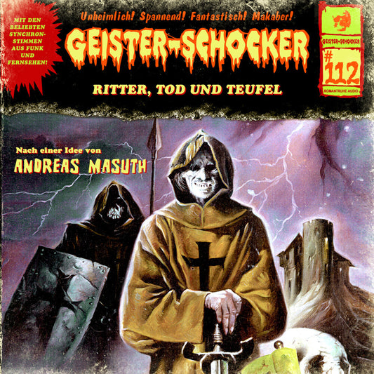 Geister Schocker CD 112: Ritter, Tod und Teufel, Audio-CD (Andreas Masuth)