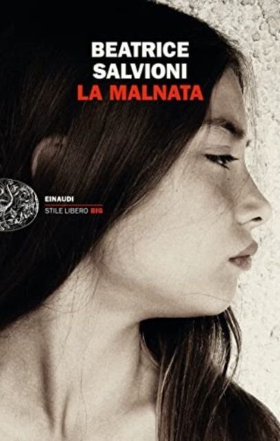La Malnata (Beatrice Salvioni)