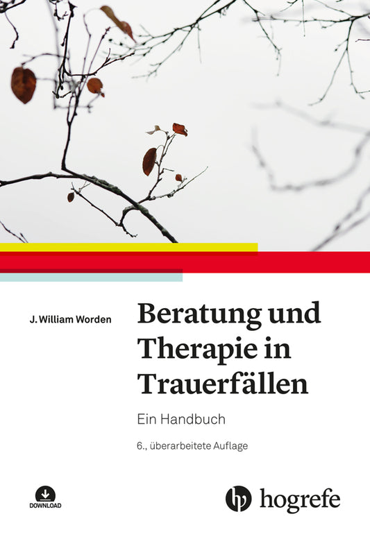 Beratung und Therapie in Trauerfällen (J. William Worden)