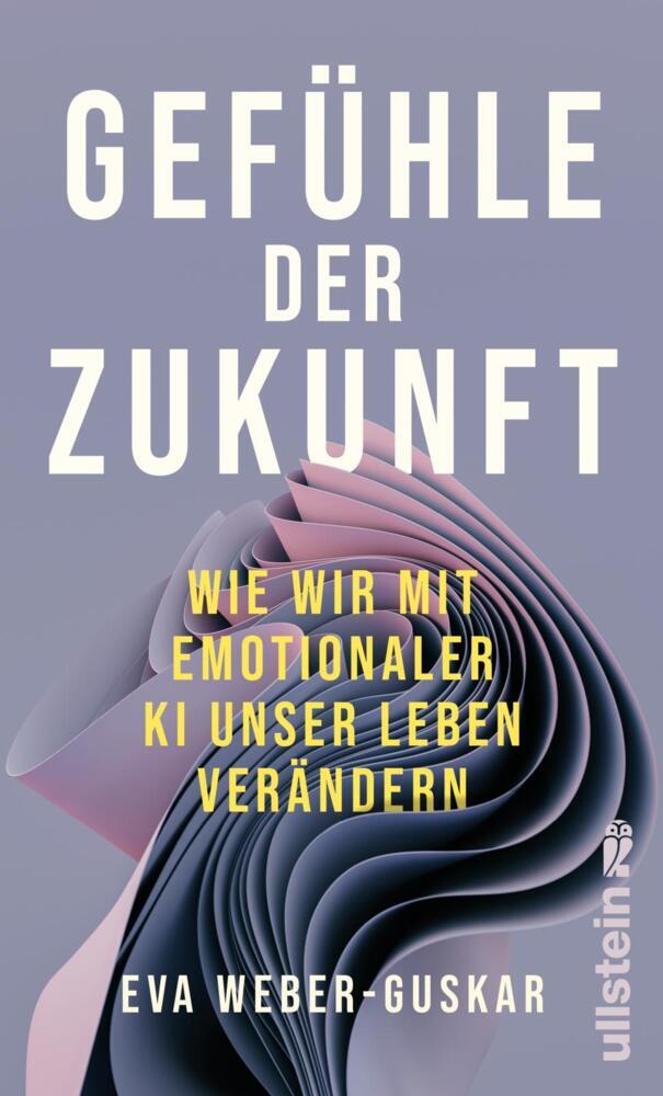 Gefühle der Zukunft (Eva Weber-Guskar)