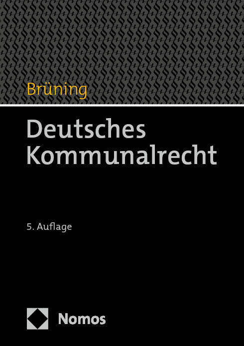 Deutsches Kommunalrecht (Christoph Brüning)