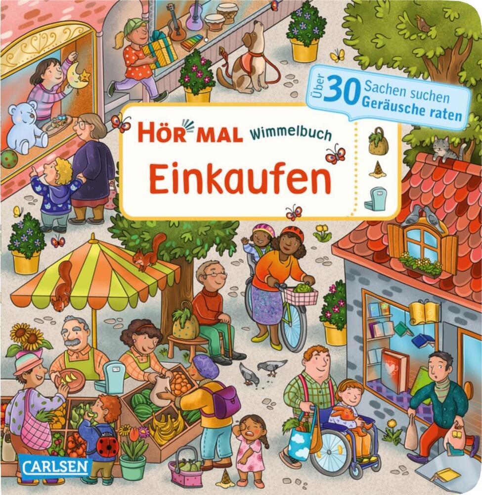 Hör mal (Soundbuch): Wimmelbuch: Einkaufen (Enni Bollin)