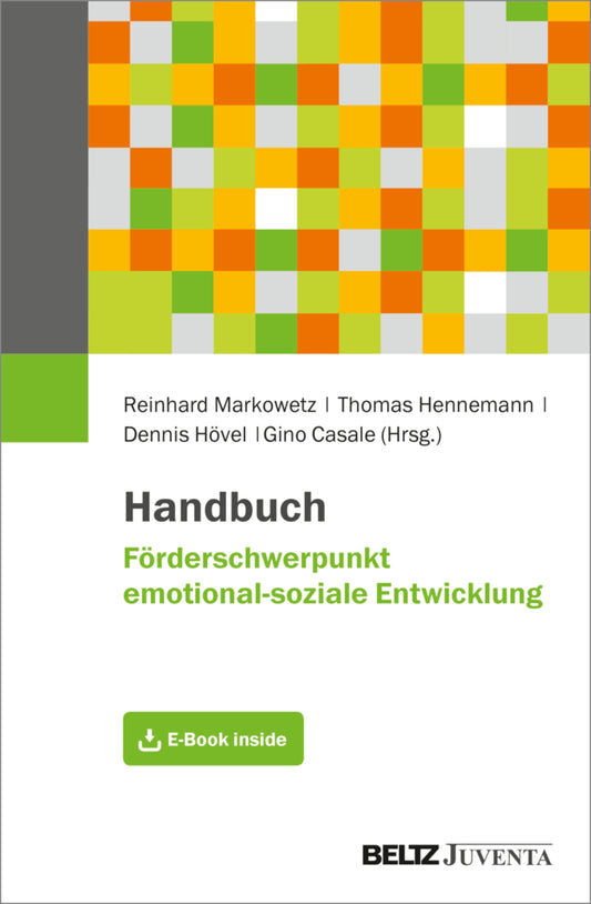 Handbuch Förderschwerpunkt emotional-soziale Entwicklung (Reinhard Markowetz)