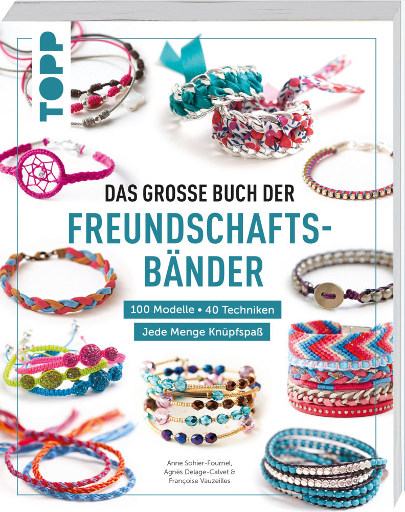 Das große Buch der Freundschaftsbänder (Frechverlag)