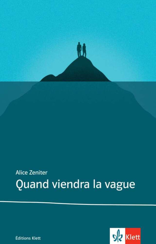 Quand viendra la vague (Alice Zeniter)