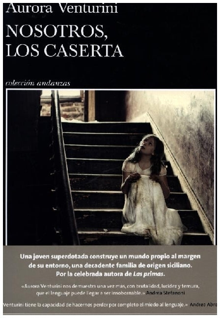 Nosotros, los Caserta (Aurora Venturini)