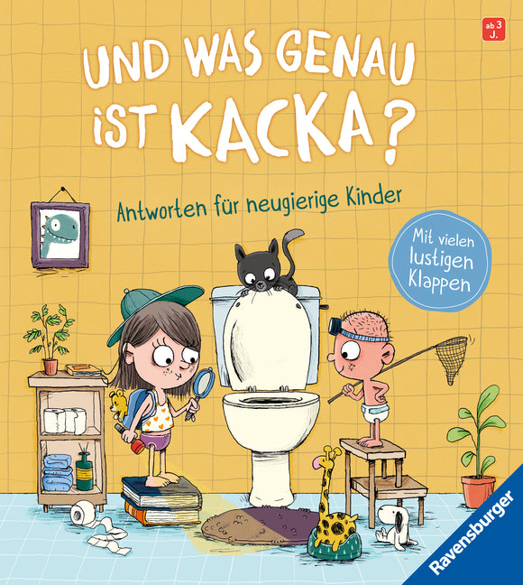 Und was genau ist Kacka? Antworten für neugierige Kinder (Sandra Grimm)
