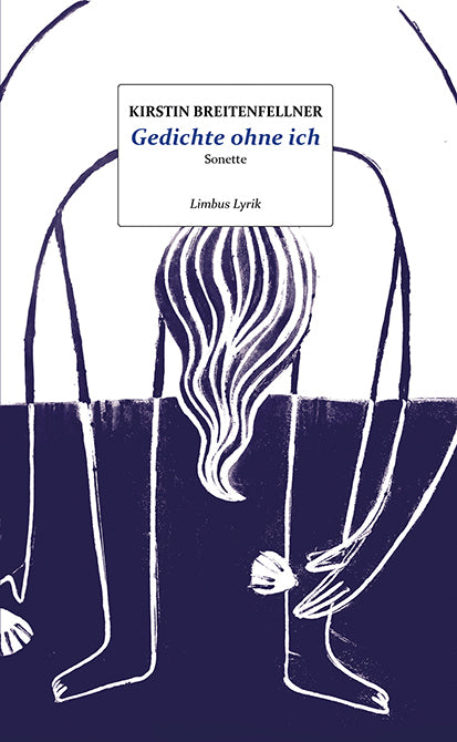 Gedichte ohne ich (Kirstin Breitenfellner)