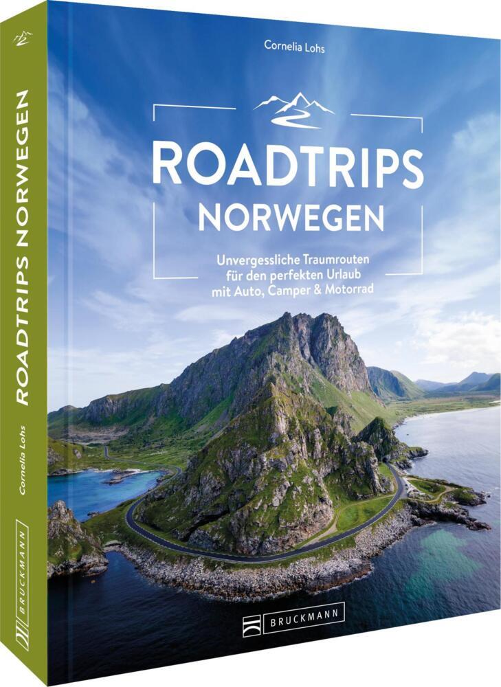 Roadtrips Norwegen (Cornelia Lohs)