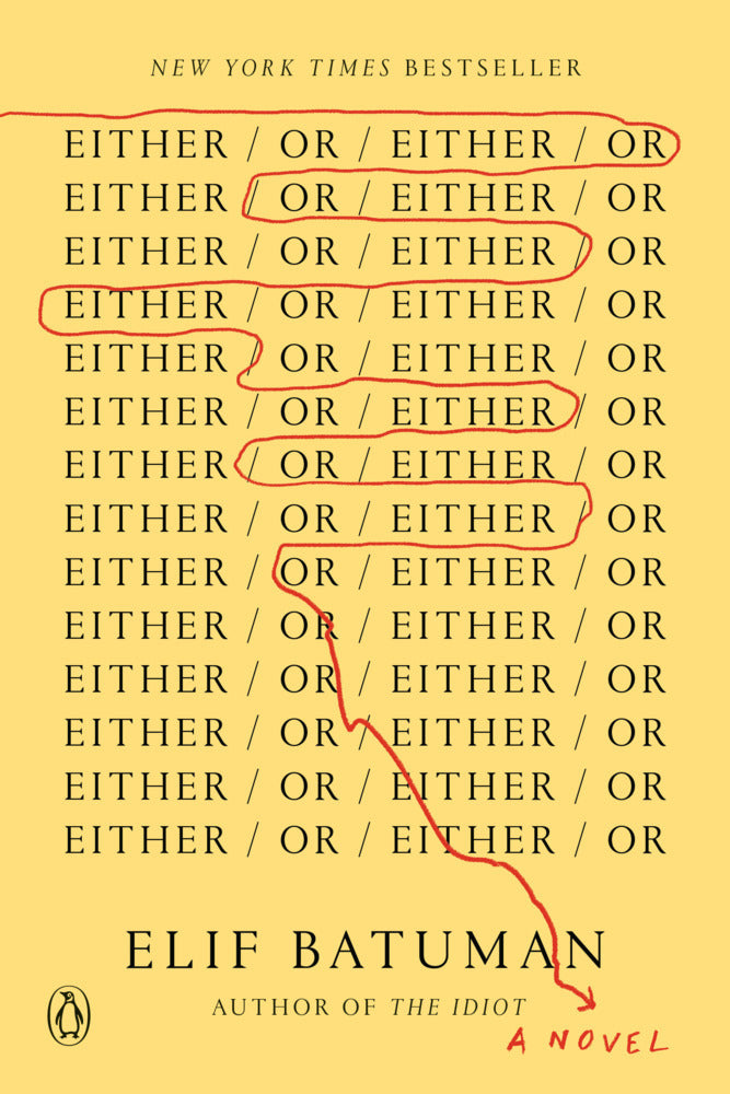 Either/Or (Elif Batuman)