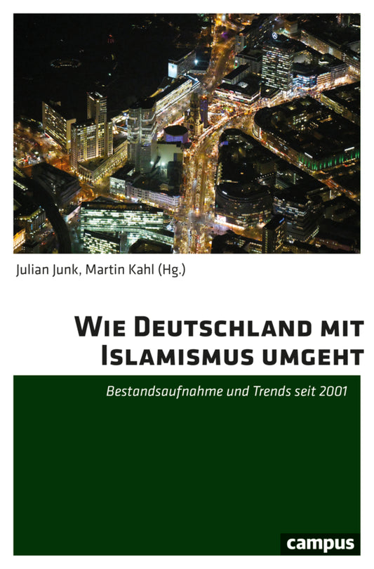Wie Deutschland mit Islamismus umgeht (Julian Junk)