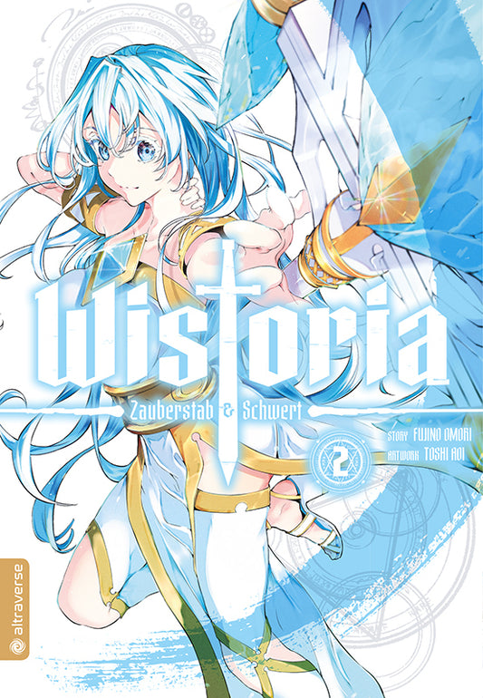 Wistoria - Zauberstab & Schwert 02 (Fujino Oomori)