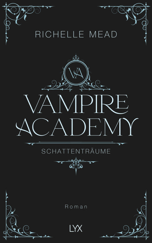Vampire Academy - Schattenträume (Richelle Mead)