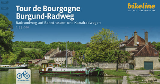 Tour de Bourgogne - Burgund-Radweg (Verlag Esterbauer Gmbh)