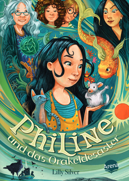 Philine und das Orakeldesaster (1) (Lilly Silver)