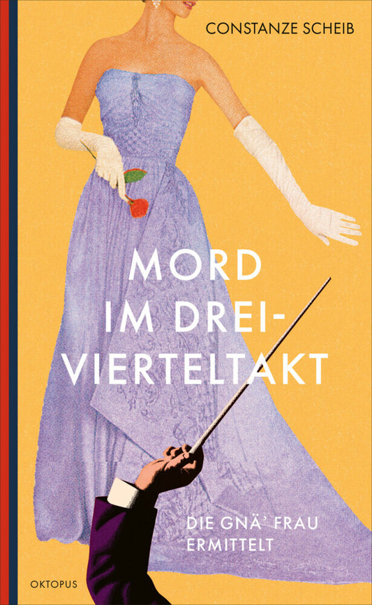 Mord im Dreivierteltakt (Constanze Scheib)