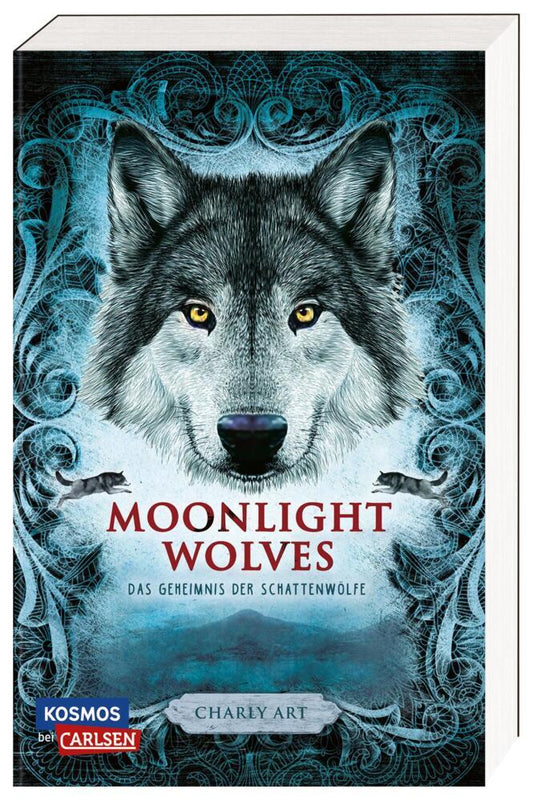 Moonlight Wolves: Das Geheimnis der Schattenwölfe (Charly Art)
