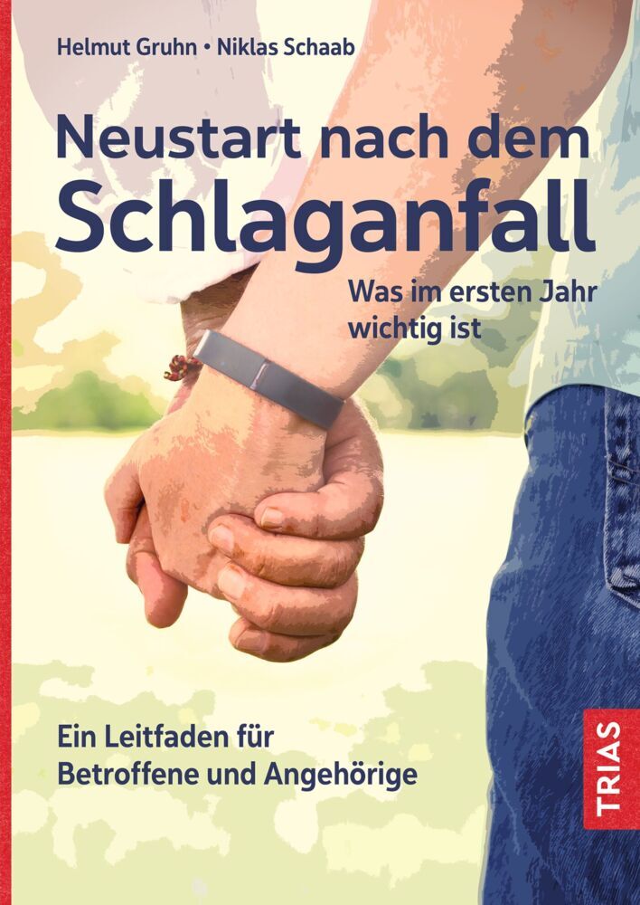 Neustart nach dem Schlaganfall (Helmut Gruhn)