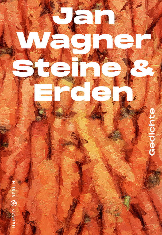 Steine & Erden (Jan Wagner)