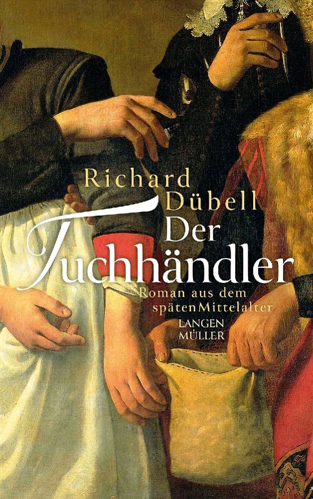 Der Tuchhändler - (Richard Dübell)