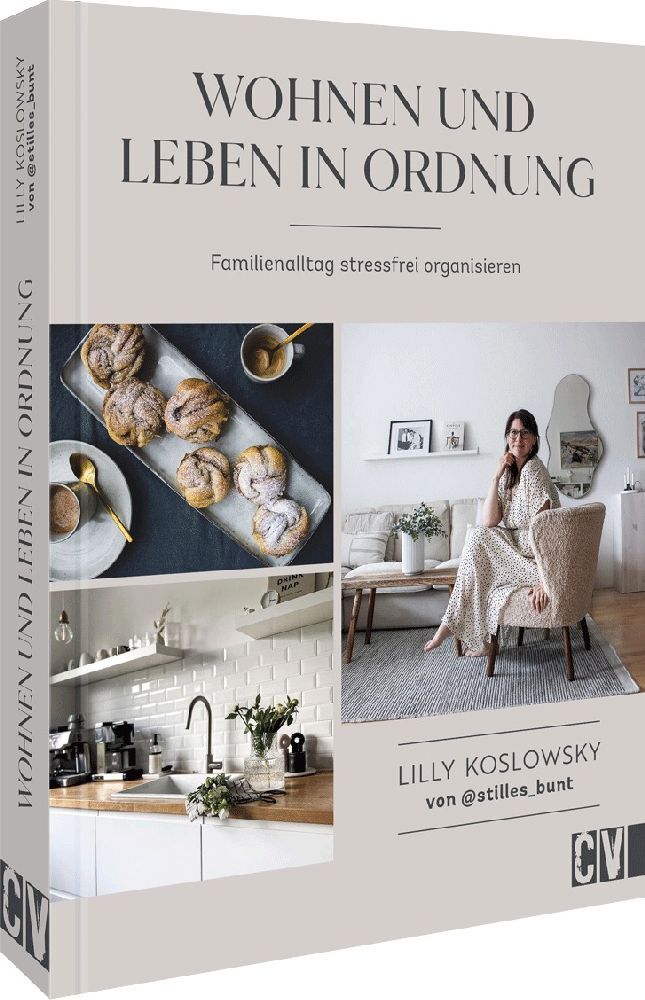 Wohnen und Leben in Ordnung (Lilly Koslowsky)