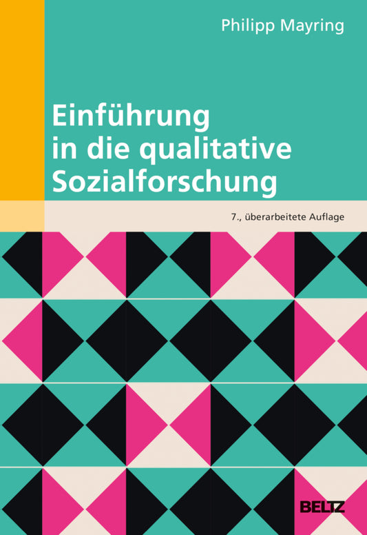 Einführung in die qualitative Sozialforschung (Philipp Mayring)
