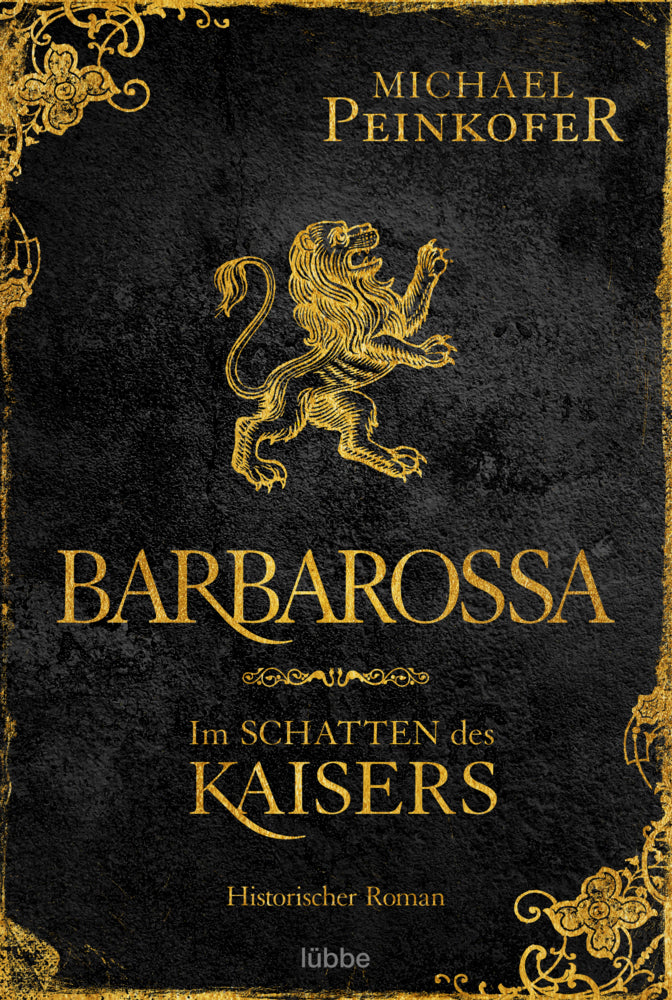 Barbarossa - Im Schatten des Kaisers (Michael Peinkofer)