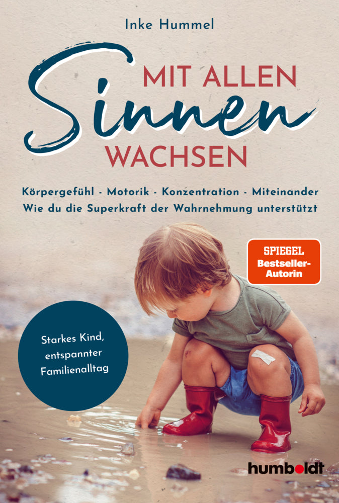 Mit allen Sinnen wachsen (Inke Hummel)