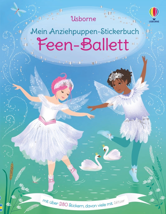 Mein Anziehpuppen-Stickerbuch: Feen-Ballett (Fiona Watt)