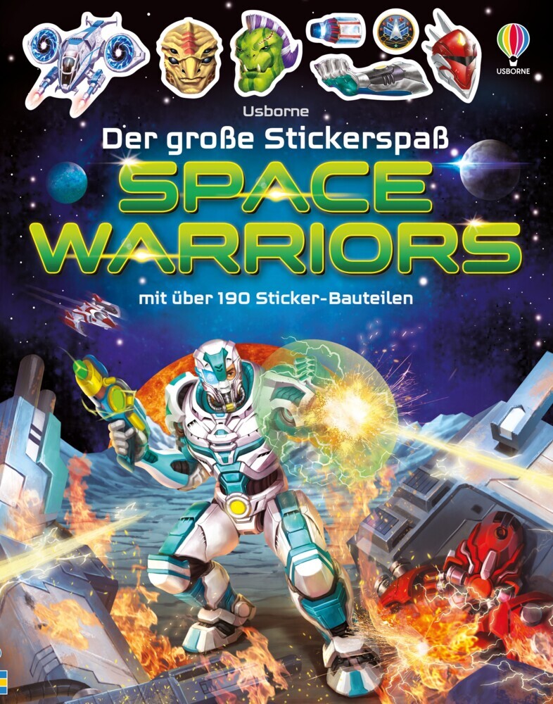 Der große Stickerspaß: Space Warriors (Simon Tudhope)