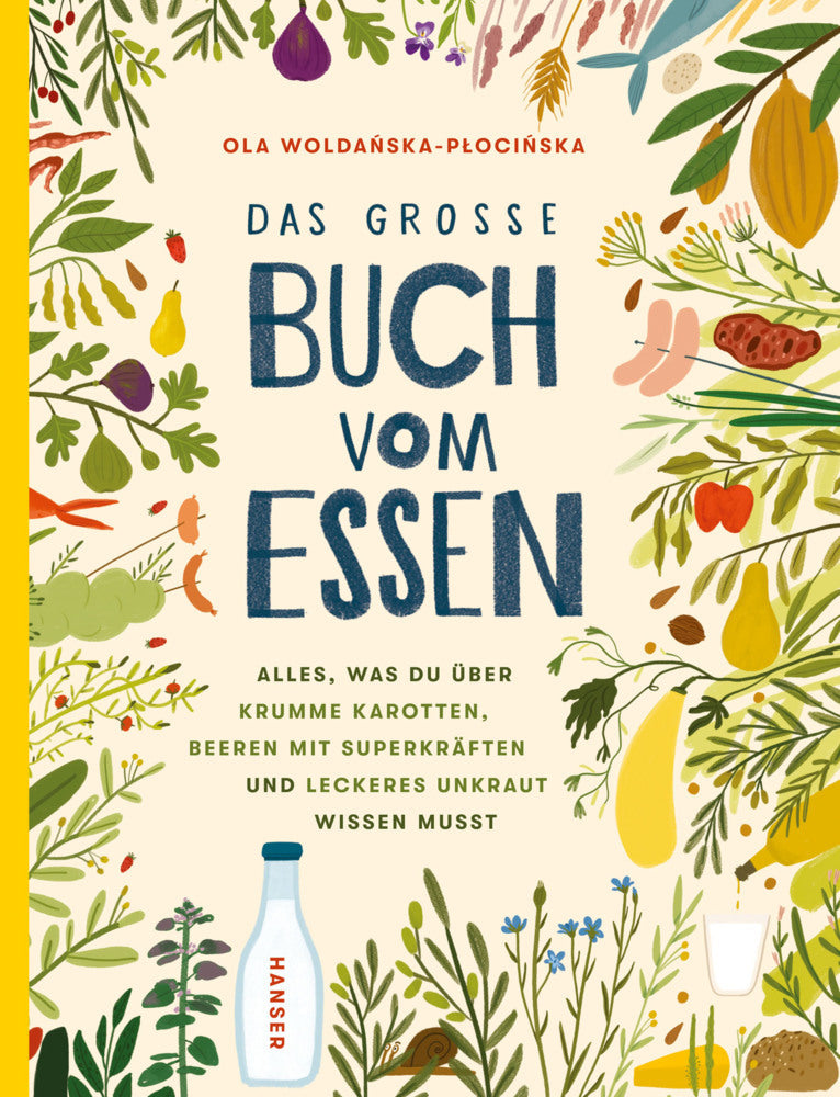 Das große Buch vom Essen (Ola Woldanska-Plocinska)