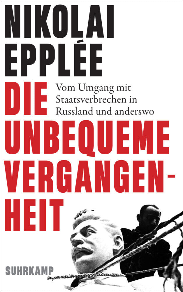 Die unbequeme Vergangenheit (Nikolai Epplée)
