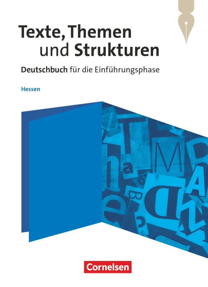 Texte, Themen und Strukturen - Hessen - Einführungsphase (Sabine Behrens)