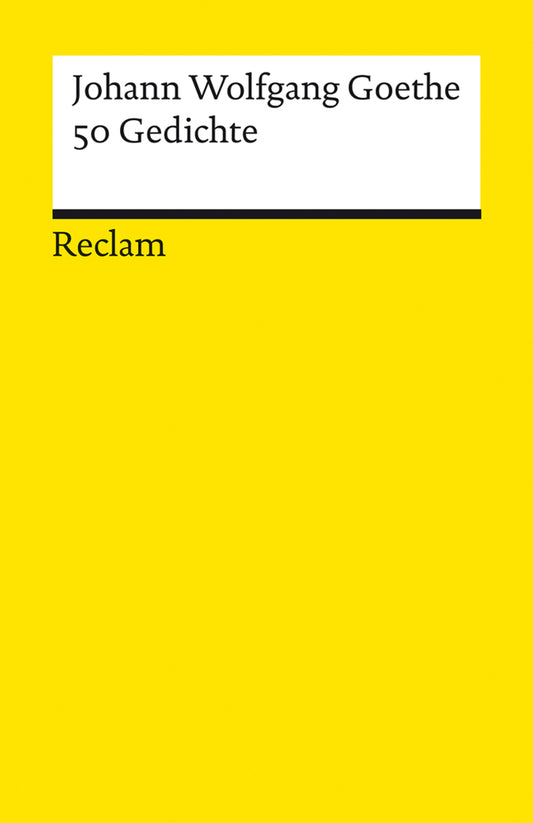 50 Gedichte (Johann Wolfgang Von Goethe)